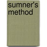 Sumner's Method door George Mary Searle