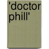 'Doctor Phill' by Charlotte Skinner