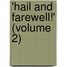 'Hail And Farewell!' (Volume 2) by George Moore