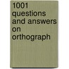 1001 Questions And Answers On Orthograph by B.A. Hathaway