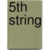 5th String by John Philip Sousa