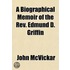 A Biographical Memoir Of The Rev. Edmund
