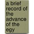 A Brief Record Of The Advance Of The Egy