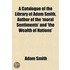 A Catalogue Of The Library Of Adam Smith