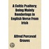 A Celtic Psaltery; Being Mainly Renderin
