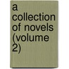 A Collection Of Novels (Volume 2) door Robert Griffith