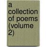 A Collection Of Poems (Volume 2) door Robert Dodsley