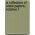 A Collection Of State Papers, Relative T