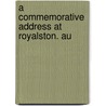 A Commemorative Address At Royalston. Au door Bullock