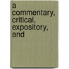 A Commentary, Critical, Expository, And door Owen