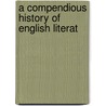 A Compendious History Of English Literat door George Lillie Craik