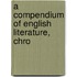 A Compendium Of English Literature, Chro