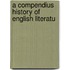A Compendius History Of English Literatu