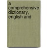 A Comprehensive Dictionary, English And door Padmanji Baba Padmanji