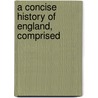 A Concise History Of England, Comprised door Trimmer