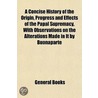 A Concise History Of The Origin, Progres door General Books
