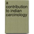 A Contribution To Indian Carcinology
