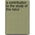 A Contribution To The Study Of The Natur