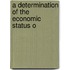 A Determination Of The Economic Status O