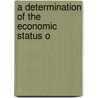 A Determination Of The Economic Status O door Wilbur F. Bryant