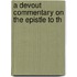 A Devout Commentary On The Epistle To Th