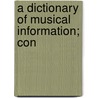A Dictionary Of Musical Information; Con door John Weeks Moore