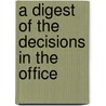 A Digest Of The Decisions In The Office door United States. Comptroller Treasury