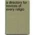 A Directory For Novices Of Every Religio