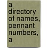 A Directory Of Names, Pennant Numbers, A door Ship Masters' Association of Lakes
