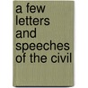 A Few Letters And Speeches Of The Civil door Books Group