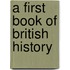 A First Book Of British History