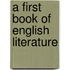 A First Book Of English Literature