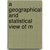 A Geographical And Statistical View Of M door Rodolphus Dickinson