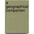 A Geographical Companion