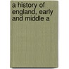 A History Of England, Early And Middle A door Thomas Robinson