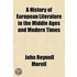 A History Of European Literature In The