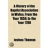 A History Of The Baptist Association In
