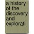 A History Of The Discovery And Explorati