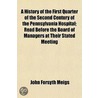 A History Of The First Quarter Of The Se by John Forsyth Meigs