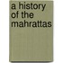 A History Of The Mahrattas