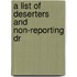 A List Of Deserters And Non-Reporting Dr