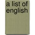 A List Of English