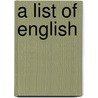 A List Of English door Thomas Aldred