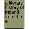 A Literary History Of Ireland From The E door Douglas Hyde