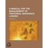 A Manual For The Management Of Fraternal