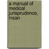 A Manual Of Medical Jurisprudence, Insan