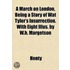 A March On London, Being A Story Of Wat
