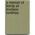 A Memoir Of Biship Sir Lovelace Tomlinso