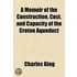 A Memoir Of The Construction, Cost, And