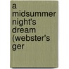 A Midsummer Night's Dream (Webster's Ger by Reference Icon Reference
